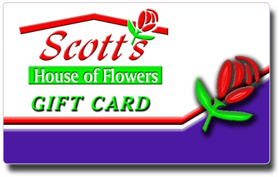<b>Scott's Gift Cards</b> from Scott's House of Flowers in Lawton, OK